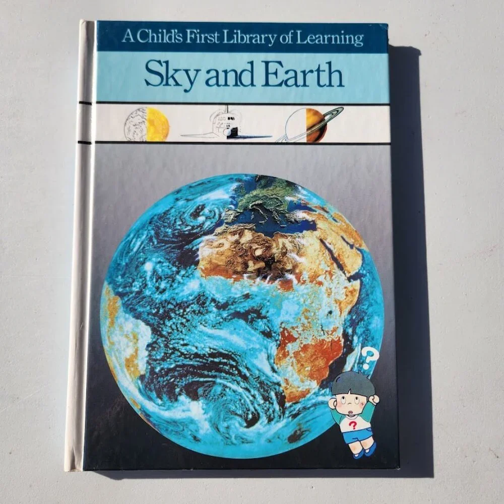 Sky and Earth A Child's First Library of Learning Book Science Book Homeschool B